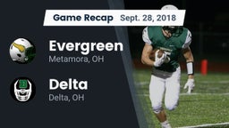 Recap: Evergreen  vs. Delta  2018