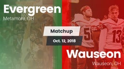 Matchup: Evergreen vs. Wauseon  2018