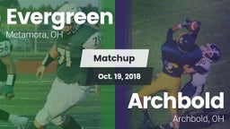 Matchup: Evergreen vs. Archbold  2018