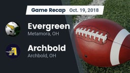 Recap: Evergreen  vs. Archbold  2018