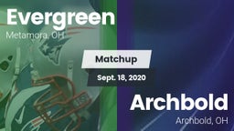 Matchup: Evergreen vs. Archbold  2020