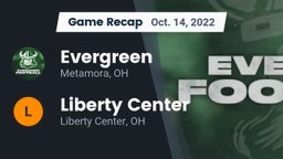 Recap: Evergreen  vs. Liberty Center  2022