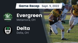 Recap: Evergreen  vs. Delta  2022