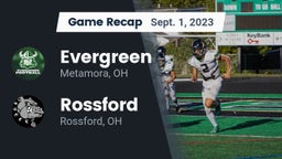 Recap: Evergreen  vs. Rossford  2023
