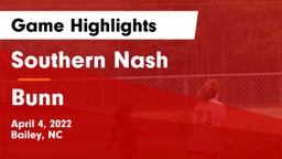 Southern Nash  vs Bunn Game Highlights - April 4, 2022