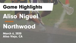 Aliso Niguel  vs Northwood Game Highlights - March 6, 2020
