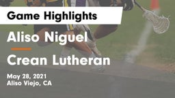 Aliso Niguel  vs Crean Lutheran  Game Highlights - May 28, 2021