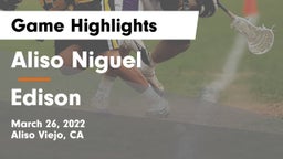 Aliso Niguel  vs Edison  Game Highlights - March 26, 2022