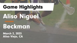 Aliso Niguel  vs Beckman  Game Highlights - March 2, 2023