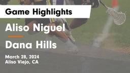 Aliso Niguel  vs Dana Hills  Game Highlights - March 28, 2024