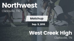 Matchup: Northwest vs. West Creek High 2016