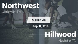 Matchup: Northwest vs. Hillwood  2016