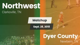 Matchup: Northwest vs. Dyer County  2018