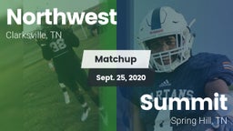 Matchup: Northwest vs. Summit  2020