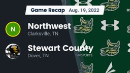 Recap: Northwest  vs. Stewart County  2022