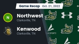 Recap: Northwest  vs. Kenwood  2022