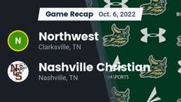 Recap: Northwest  vs. Nashville Christian  2022