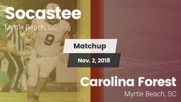 Matchup: Socastee  vs. Carolina Forest  2018