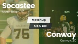 Matchup: Socastee  vs. Conway  2018