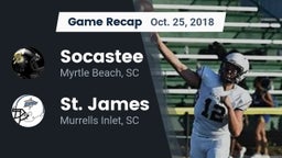 Recap: Socastee  vs. St. James  2018