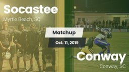 Matchup: Socastee  vs. Conway  2019