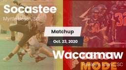 Matchup: Socastee  vs. Waccamaw  2020