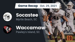Recap: Socastee  vs. Waccamaw  2021