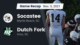 Recap: Socastee  vs. Dutch Fork  2021