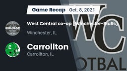 Recap: West Central co-op [Winchester-Bluffs]  vs. Carrollton  2021