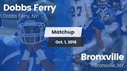 Matchup: Dobbs Ferry vs. Bronxville  2016