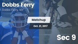 Matchup: Dobbs Ferry vs. Sec 9 2017