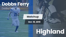 Matchup: Dobbs Ferry vs. Highland 2019