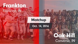 Matchup: Frankton vs. Oak Hill  2016