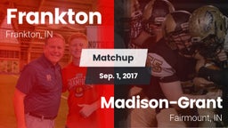 Matchup: Frankton vs. Madison-Grant  2017
