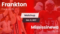 Matchup: Frankton vs. Mississinewa  2017