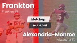 Matchup: Frankton vs. Alexandria-Monroe  2019