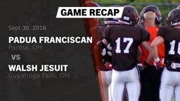 Recap: Padua Franciscan  vs. Walsh Jesuit  2016