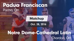 Matchup: Padua Franciscan vs. Notre Dame-Cathedral Latin  2016