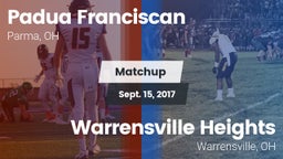 Matchup: Padua Franciscan vs. Warrensville Heights  2017