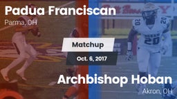 Matchup: Padua Franciscan vs. Archbishop Hoban  2017