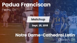 Matchup: Padua Franciscan vs. Notre Dame-Cathedral Latin  2018