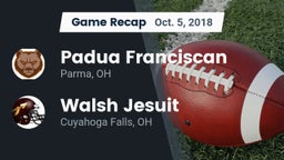 Recap: Padua Franciscan  vs. Walsh Jesuit  2018