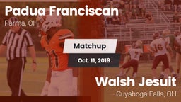 Matchup: Padua Franciscan vs. Walsh Jesuit  2019