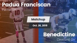 Matchup: Padua Franciscan vs. Benedictine  2019