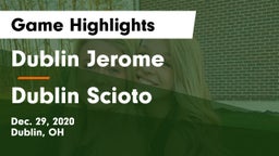 Dublin Jerome  vs Dublin Scioto  Game Highlights - Dec. 29, 2020