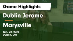 Dublin Jerome  vs Marysville  Game Highlights - Jan. 28, 2023