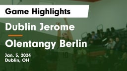 Dublin Jerome  vs Olentangy Berlin  Game Highlights - Jan. 5, 2024