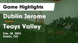 Dublin Jerome  vs Teays Valley  Game Highlights - Feb. 28, 2024