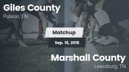 Matchup: Giles County vs. Marshall County  2016