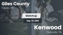 Matchup: Giles County vs. Kenwood  2016